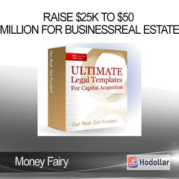 Money Fairy - Raise $25k to $50 Million for BusinessReal Estate