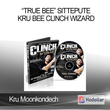 Kru Moonkondech - “True Bee” Sittepute - Kru Bee Clinch Wizard