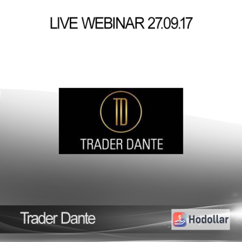 Trader Dante - Live Webinar 27.09.17