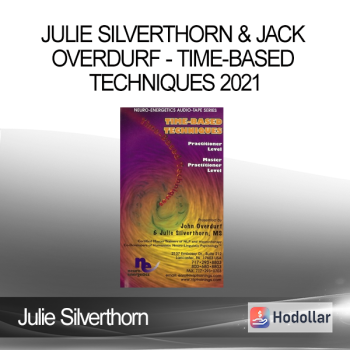 Julie Silverthorn & Jack Overdurf - Time-based techniques 2021