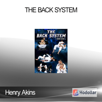 Henry Akins - The Back System