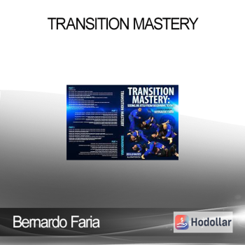 Bernardo Faria - Transition Mastery
