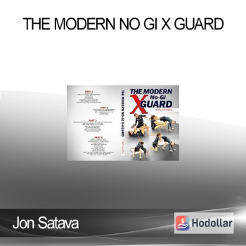 Jon Satava - The Modern No Gi X Guard