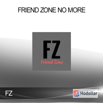 Friend Zone No More - FZ