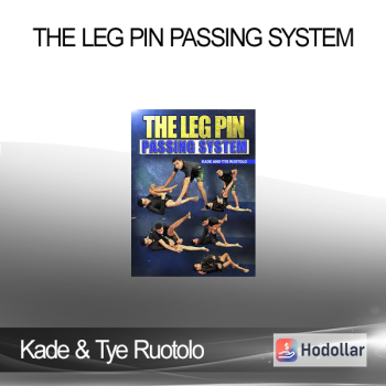 Kade & Tye Ruotolo - The Leg Pin Passing System