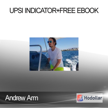 Andrew Arm - UPSI Indicator+FREE eBook