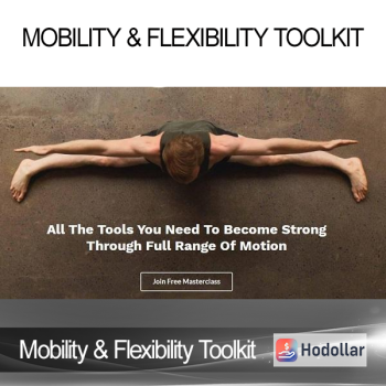 Mobility & Flexibility Toolkit