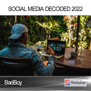 BadBoy – Social Media Decoded 2022