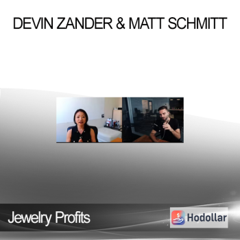 Devin Zander & Matt Schmitt - Jewelry Profits