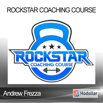 Andrew Frezza - Rockstar Coaching Course