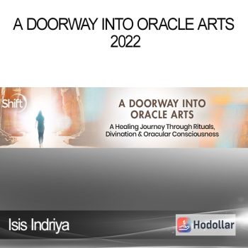 Isis Indriya - A Doorway Into Oracle Arts 2022