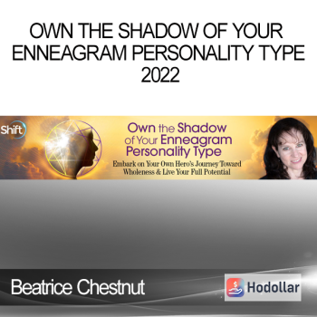Beatrice Chestnut - Own the Shadow of Your Enneagram Personality Type 2022