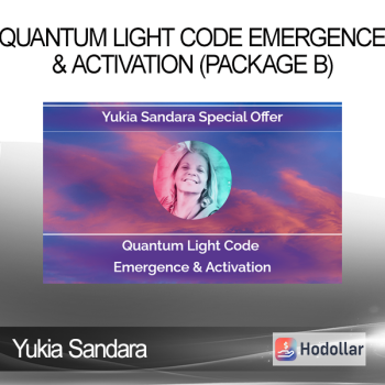 Yukia Sandara - Quantum Light Code Emergence & Activation (Package B)