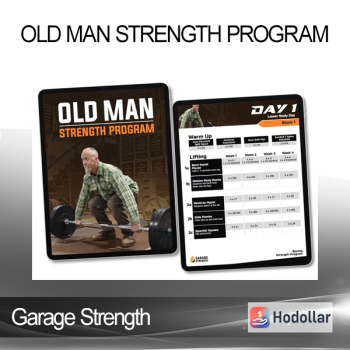Garage Strength - Old Man Strength Program