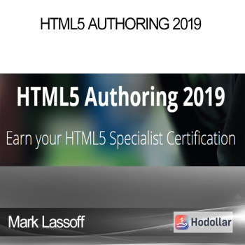 Mark Lassoff - HTML5 Authoring 2019