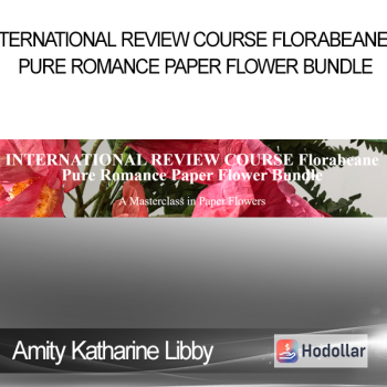 Amity Katharine Libby - TERNATIONAL REVIEW COURSE Florabeane Pure Romance Paper Flower Bundle