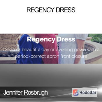 Jennifer Rosbrugh - Regency Dress