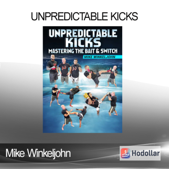 Mike Winkeljohn - Unpredictable Kicks