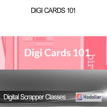 Digital Scrapper Classes - Digi Cards 101