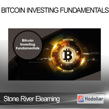 Stone River Elearning - Bitcoin Investing Fundamentals