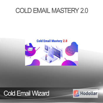 Cold Email Wizard - Cold Email Mastery 2.0