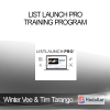Winter Vee & Tim Tarango - List Launch Pro Training Program
