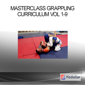 Masterclass Grappling Curriculum Vol 1-9