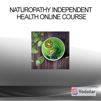 Naturopathy Independent Health Online Course