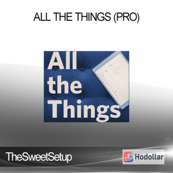 TheSweetSetup - All the Things (Pro)