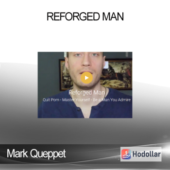Mark Queppet - Reforged Man