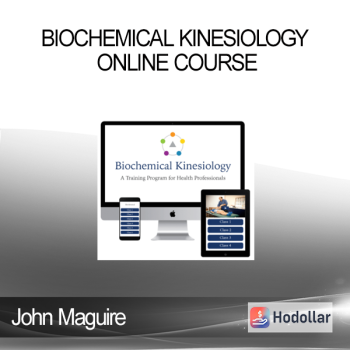 John Maguire - Biochemical Kinesiology Online Course