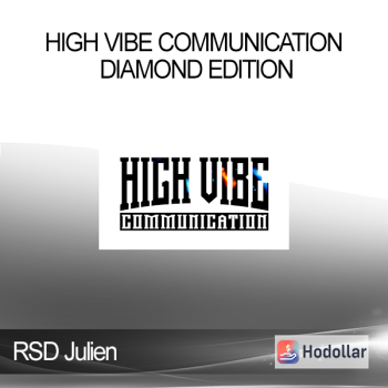 RSD Julien - High Vibe Communication - Diamond Edition