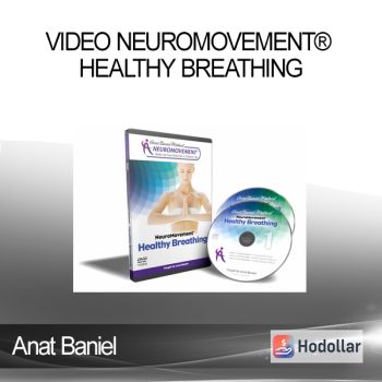 Anat Baniel - Video NeuroMovement® Healthy Breathing