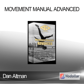 Dan Altman - Movement Manual Advanced